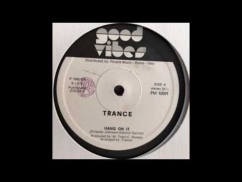 Youtube: TRANCE- hang on it