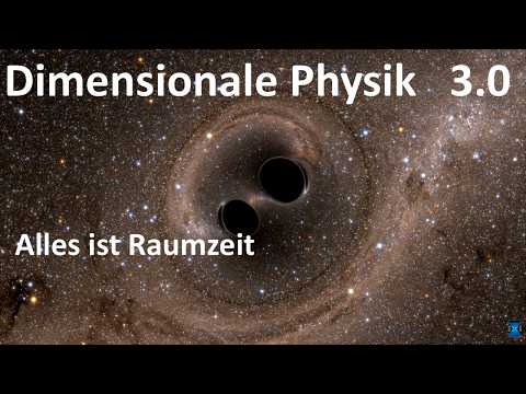 Youtube: DP 3.0 Alles ist Raumzeit