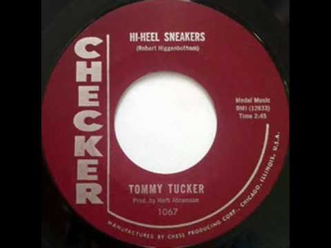 Youtube: Tommy Tucker - Hi-Heel Sneakers (1964)