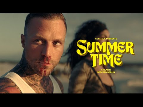 Youtube: Kontra K - Summertime (Official Video)