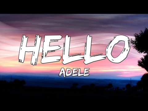 Youtube: Adele - Hello (Lyrics)
