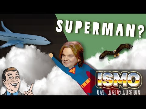 Youtube: ISMO | Superman?