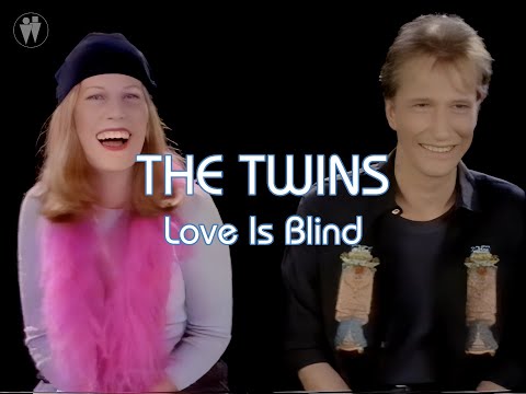Youtube: The Twins - Love is blind (Official Video)