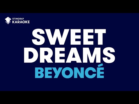 Youtube: Sweet Dreams in the style of Beyonce karaoke video version