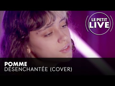 Youtube: Pomme - Désenchantée (Mylène Farmer Cover) | Le Petit Live