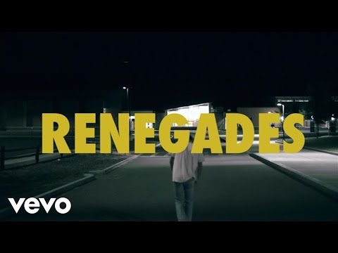 Youtube: X Ambassadors - Renegades (Lyric Video)