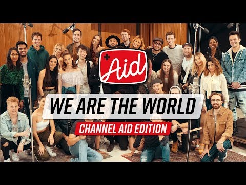 Youtube: We Are The World (2018) - Channel Aid with Kurt Hugo Schneider & YouTube Artists