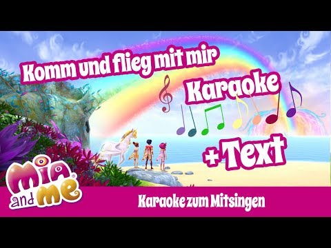 Youtube: Komm und flieg mit mir - Singen mit Mia - Mia and me