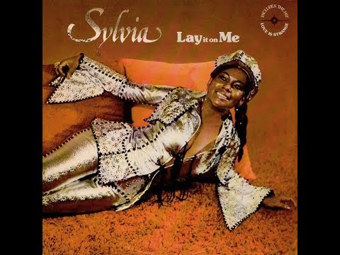 Youtube: Sylvia Robinson – Lay It On Me ℗ 1977