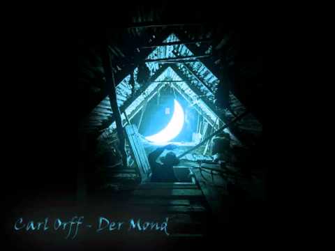 Youtube: Carl Orff - Wenn ihr nachts aus der Tabenere (Der Mond)