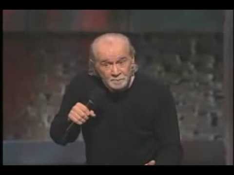 Youtube: George Carlin --- Religion is Bullshit