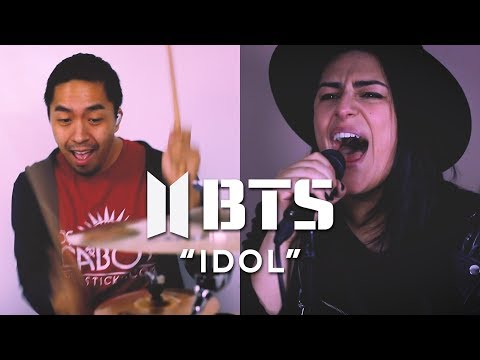 Youtube: BTS (방탄소년단) – IDOL (Metal Cover by Lauren Babic ft. Tyson Dang)
