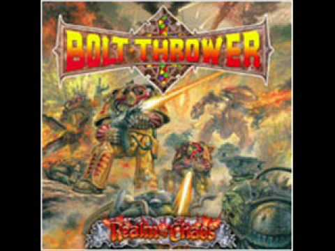 Youtube: Bolt Thrower- World Eater