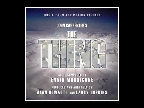 Youtube: John Carpenter's THE THING - Music by John Carpenter & Alan Howarth