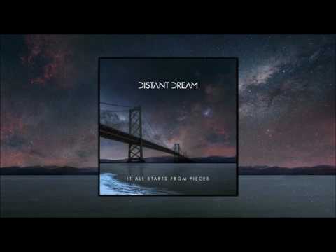 Youtube: Distant Dream - It All Starts From Pieces [Full Album]