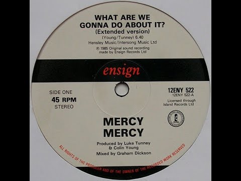 Youtube: Mercy Mercy-What are we gonna do about it? 1985