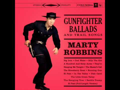 Youtube: Big Iron- Marty Robbins