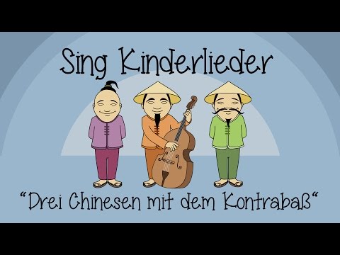 Youtube: Drei Chinesen mit dem Kontrabass - Kinderlieder zum Mitsingen | Sing Kinderlieder