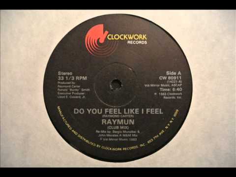 Youtube: Raymun - Do You Feel Like I Feel [1983] HQ Audio