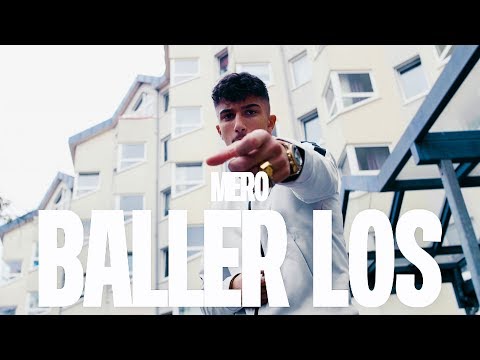 Youtube: MERO - Baller los (Official Video)