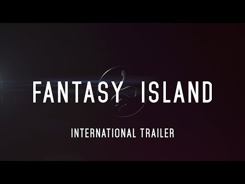 Youtube: FANTASY ISLAND – International Trailer
