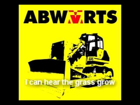 Youtube: Abwärts - I can hear the grass grow