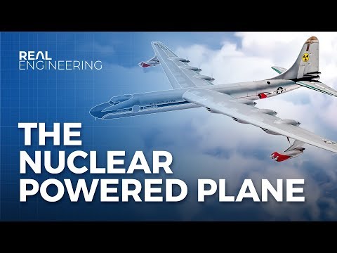 Youtube: America's Insane Plan for Nuclear Powered Planes
