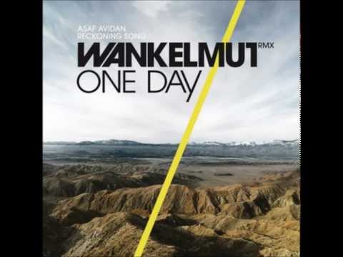 Youtube: One Day/Reckoning Song (Wankelmut Remix) - Asaf Av