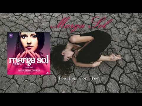 Youtube: Marga Sol -  Feelings For Free [Best of Marga Sol 10 Years Anniversary Edition]