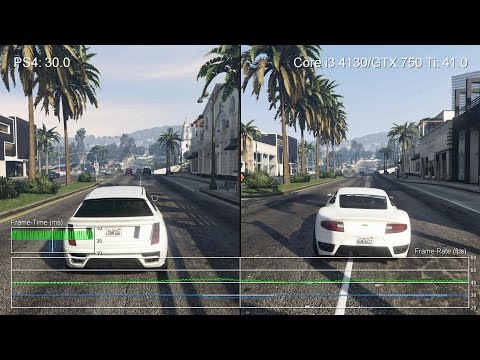 Youtube: Grand Theft Auto 5 PS4 vs Core i3 4130/GTX 750 Ti Frame Rate Tests