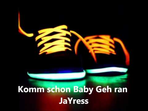Youtube: Komm schon Baby Geh ran - Jayress ( bester Klingelton)