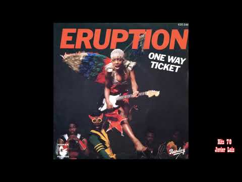 Youtube: One Way Ticket-Eruption *1979*