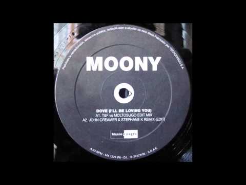 Youtube: Moony - Dove (I'll Be Loving You) (T&F vs. Moltosugo Edit Mix) (2000)