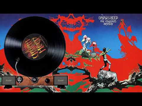 Youtube: Uriah Heep  - The Magician's Birthday  ( il giiradischi)