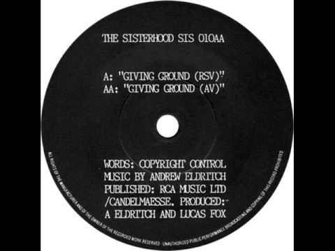 Youtube: The Sisterhood - Giving Ground 7" (Less known short version)