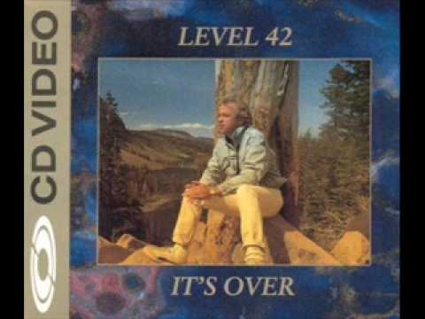 Youtube: Level 42 - It's Over (Extended Mix)