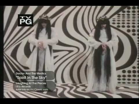 Youtube: Doctor and the Medics - Spirit in the Sky