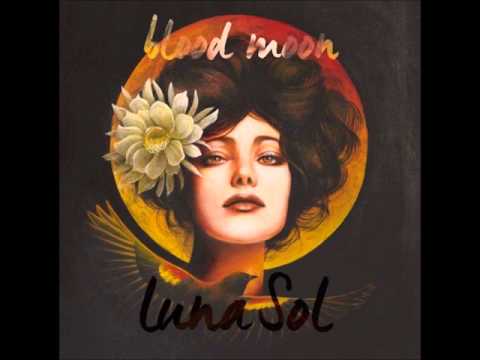 Youtube: Luna Sol - Pretty Rotten
