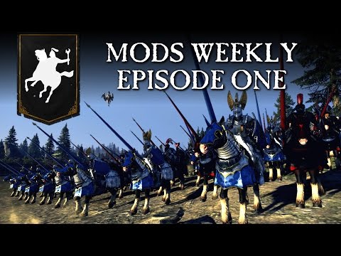 Youtube: Total War: WARHAMMER - Mods Weekly - Episode #1