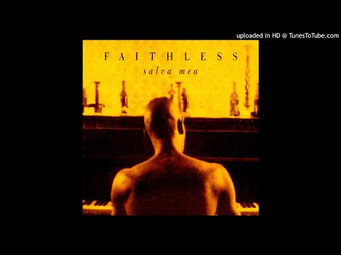 Youtube: Faithless - Salva Mea (Radio Edit)