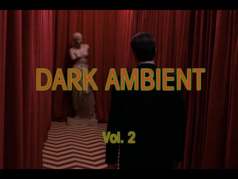 Youtube: Twin Peaks: (Dark Ambient Vol. 2 Compilation), Angelo Badalamenti & David Lynch