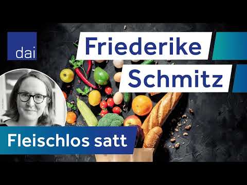 Youtube: Friederike Schmitz: Fleischlos satt (14.06.2023)
