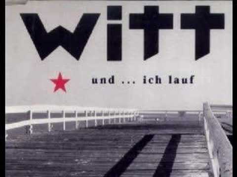 Youtube: Witt (Joachim Witt) - Und ... ich lauf
