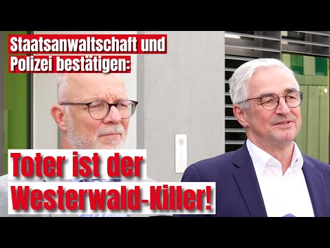 Youtube: Pressekonferenz: #Polizei und #Staatsanwaltschaft: Westerwald-Killer Alexander M. ist tot!