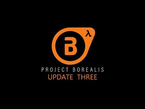 Youtube: Project Borealis - Update 3