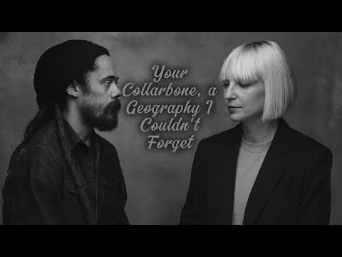Youtube: Sia ft. Damian Marley  – Your Collarbone, a Geography I Couldn't Forget ( Official Video)