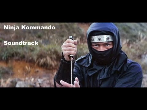 Youtube: Ninja Kommando (1982) Soundtrack HQ