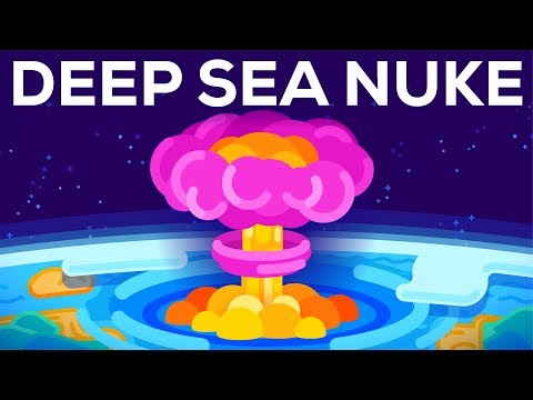 Youtube: What If You Detonated a Nuclear Bomb In The Marianas Trench? (Science not Fantasy)