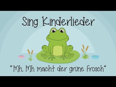 Youtube: Mh, mh macht der grüne Frosch - Kinderlieder zum Mitsingen | Sing Kinderlieder
