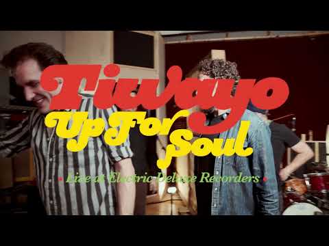Youtube: Tiwayo - "Up For Soul" //  Live at Electric Deluxe Rec